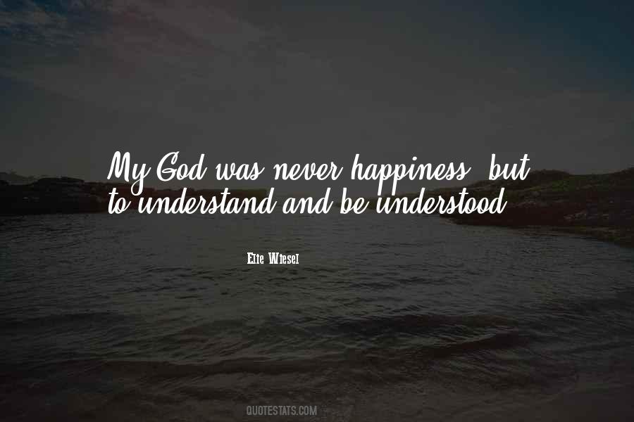 Quotes About Happiness And God #108964