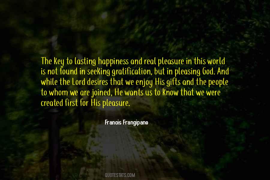 Quotes About Happiness And God #489759