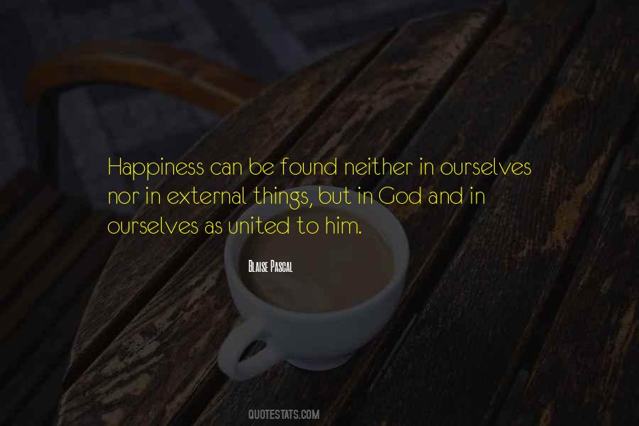 Quotes About Happiness And God #594711