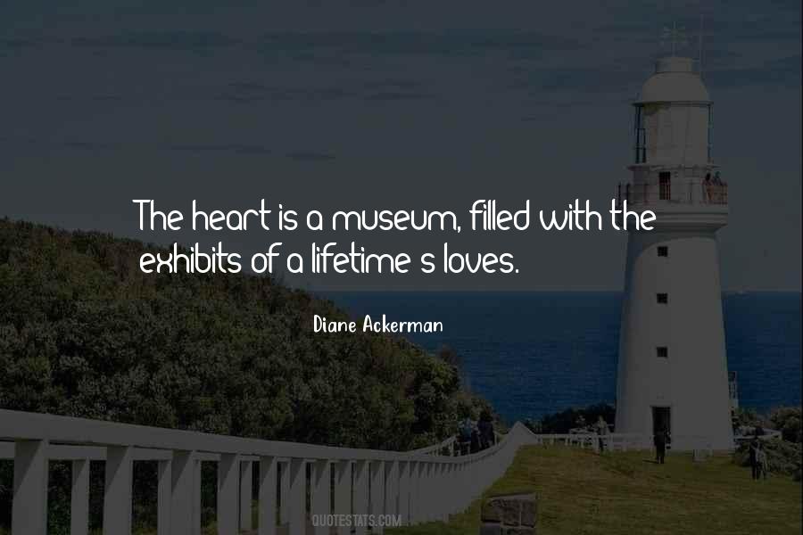Quotes About Museum Exhibits #1138422