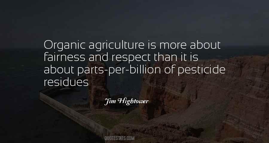Quotes About Organic Agriculture #145995
