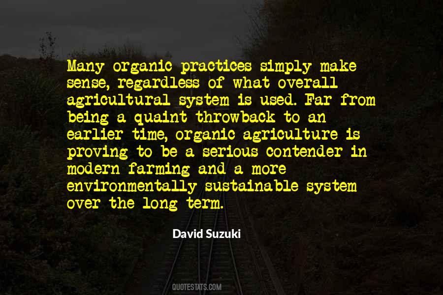 Quotes About Organic Agriculture #601098