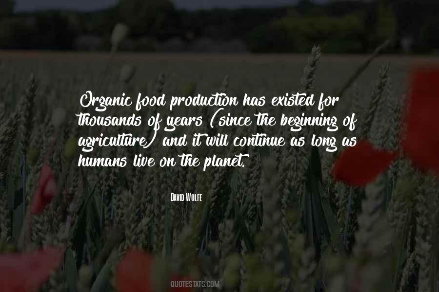 Quotes About Organic Agriculture #811879