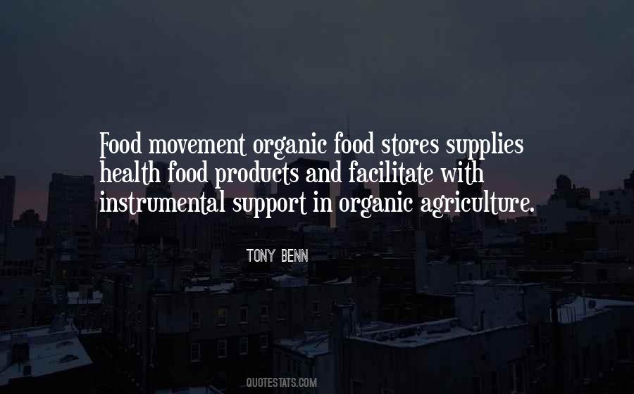 Quotes About Organic Agriculture #946669