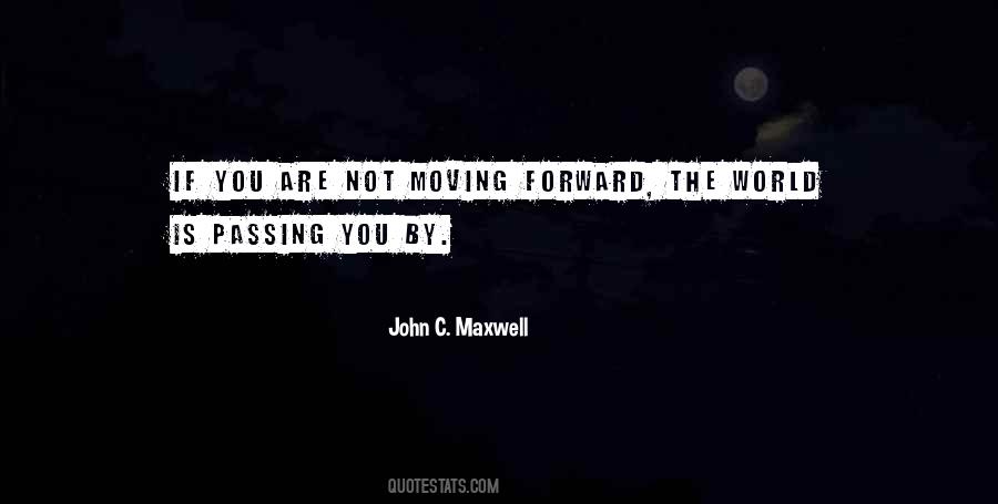 Quotes About Not Moving #607976