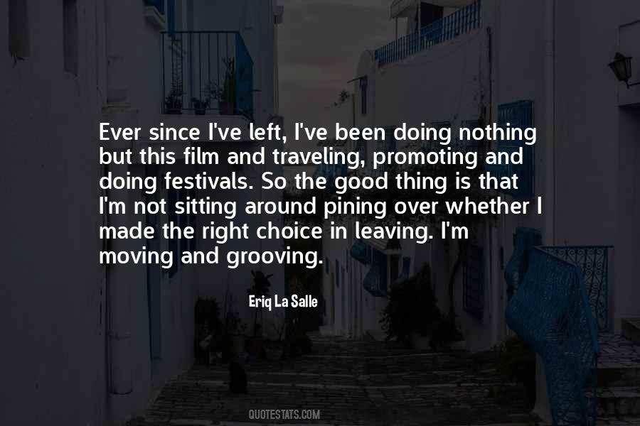 Quotes About Not Moving #8860