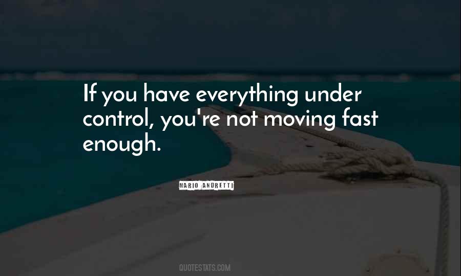 Quotes About Not Moving #957242