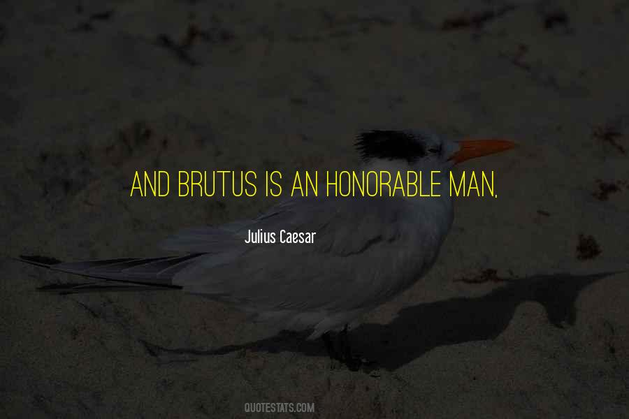 Quotes About Caesar And Brutus #1208896