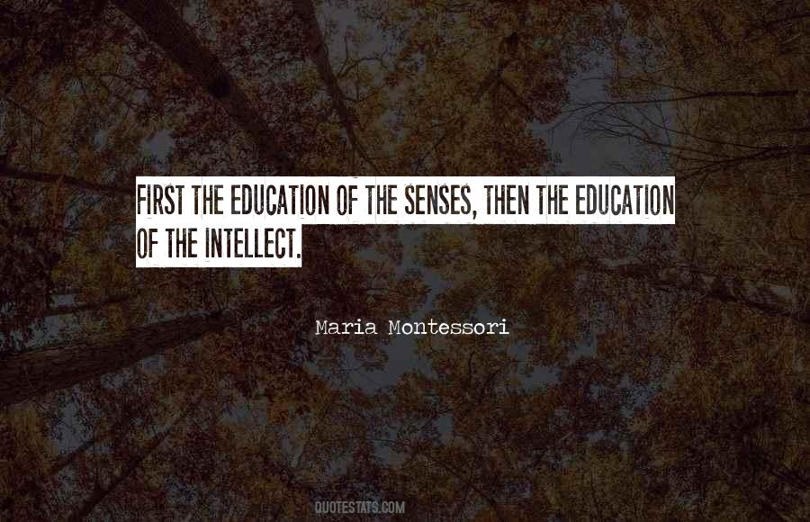 Quotes About Education First #25424