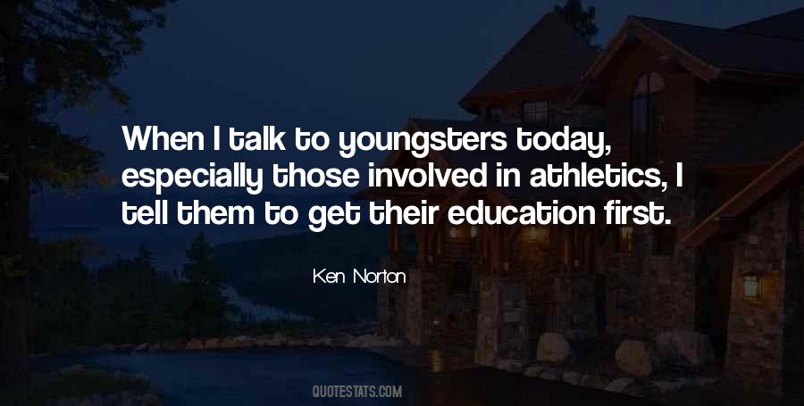 Quotes About Education First #258076