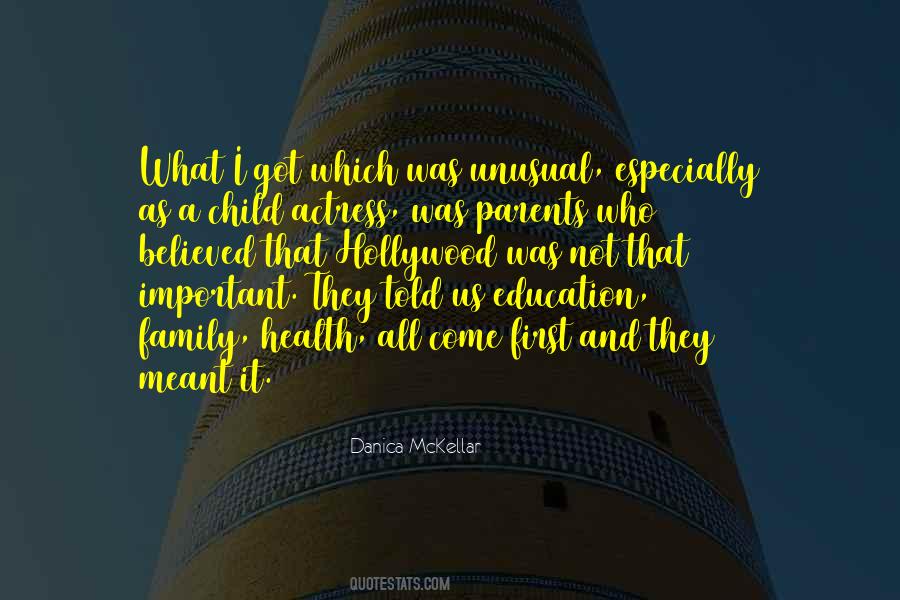 Quotes About Education First #401587