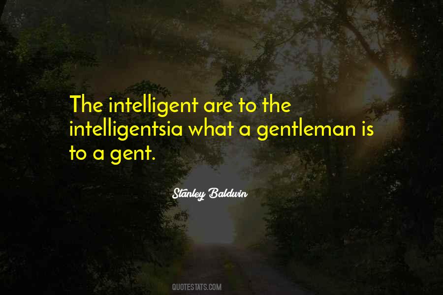 Intelligentsia's Quotes #732865 Intelligentsia's Quotes #732865