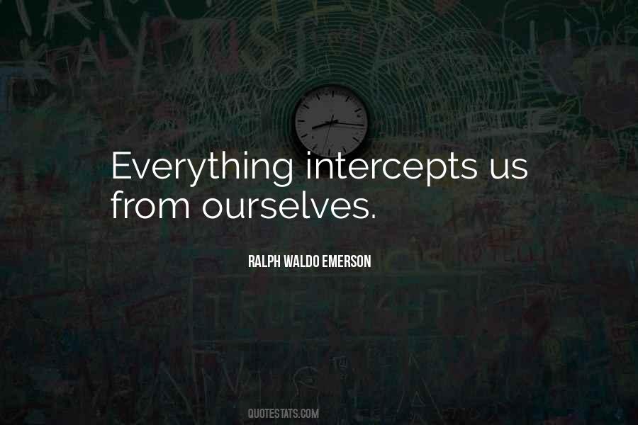 Intercepts Quotes #1660401