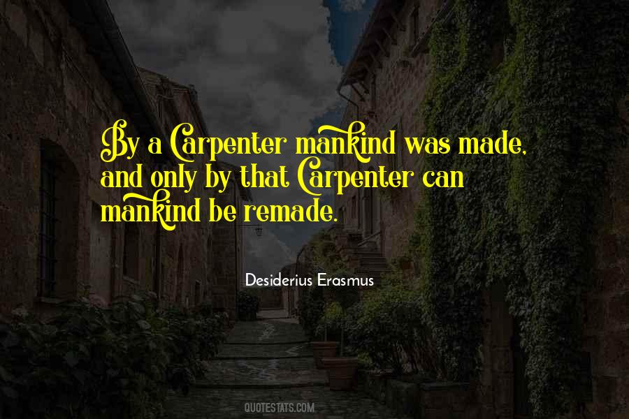Quotes About A Carpenter #949611