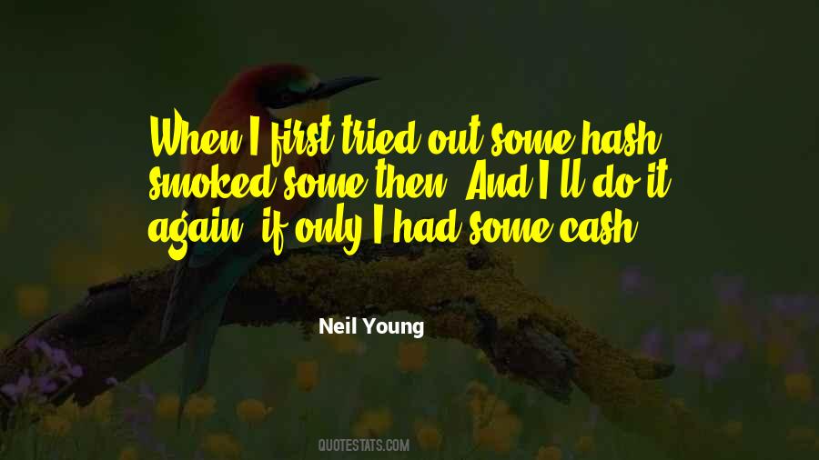 Quotes About Hash #1817697