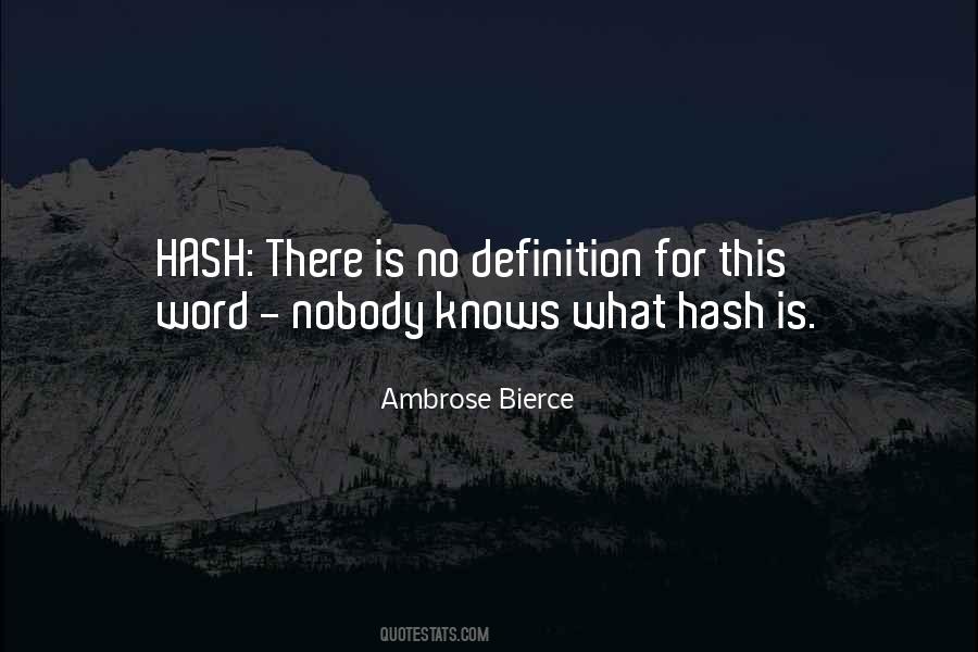 Quotes About Hash #50064