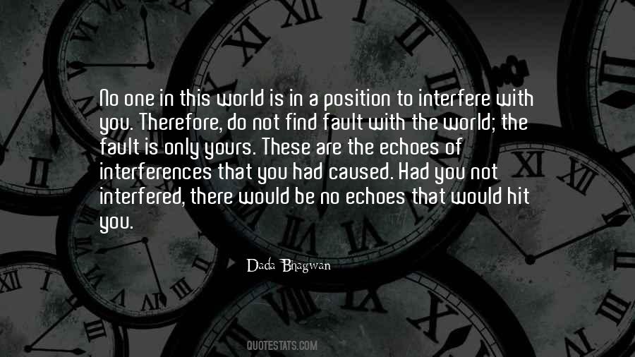 Interferences Quotes #1640402
