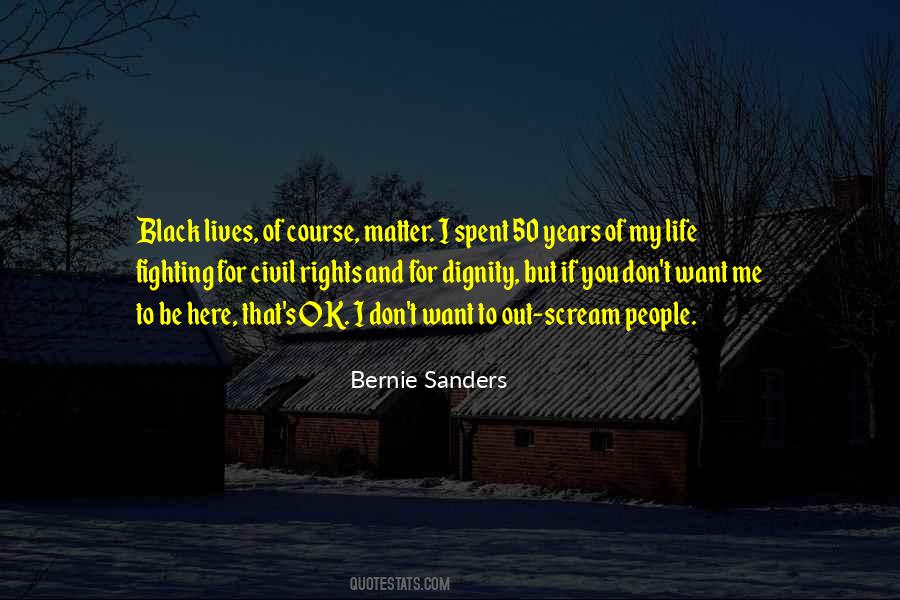 Quotes About Black Lives Matter #1872385