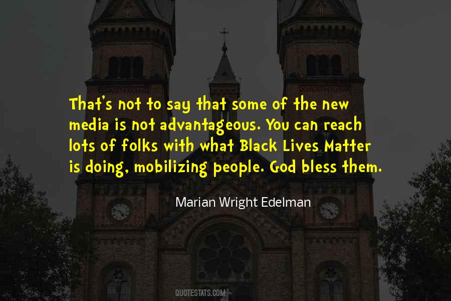 Quotes About Black Lives Matter #1872595