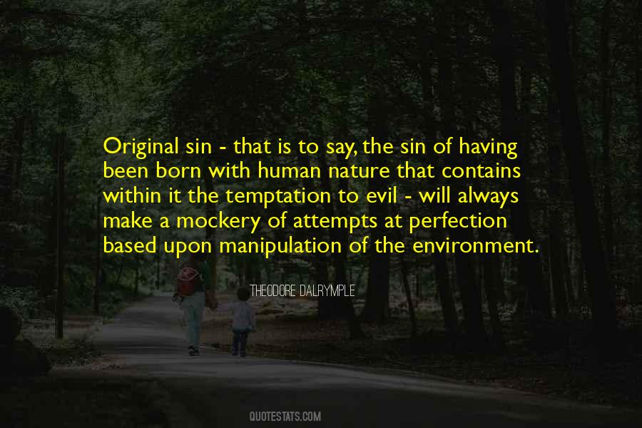 Quotes About Evil And Manipulation #1399793