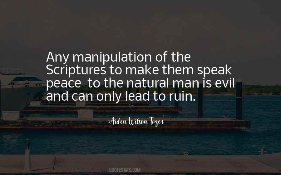 Quotes About Evil And Manipulation #642012