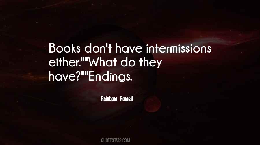 Intermissions Quotes #1645288