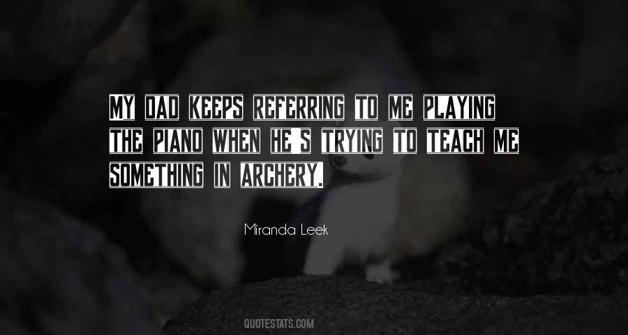 Quotes About Playing For Keeps #1272089