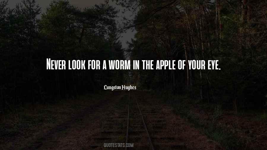 Quotes About Apple Of My Eye #1405551