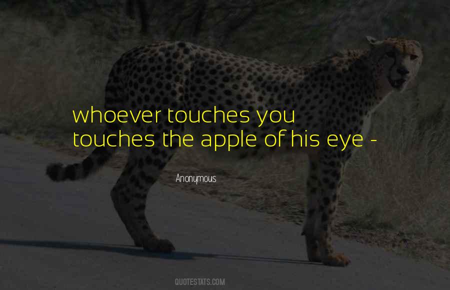 Quotes About Apple Of My Eye #477736