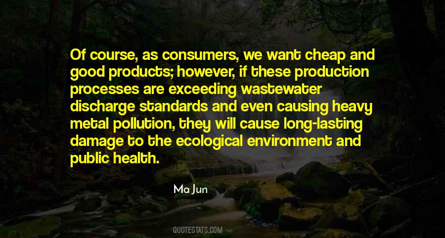 Quotes About Environment Pollution #1605253