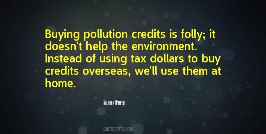 Quotes About Environment Pollution #352161