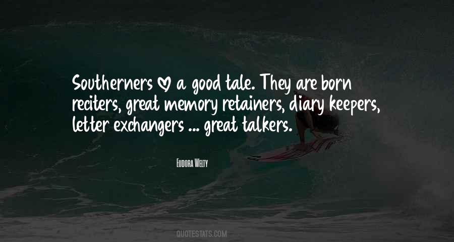 Quotes About Good Talkers #1302268