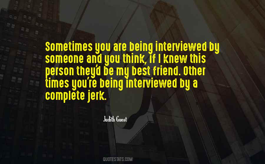 Interviewed Quotes #424616