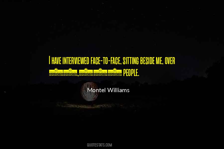 Interviewed Quotes #989430
