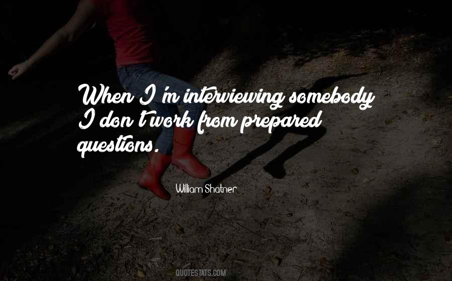 Interviewing Quotes #1072308