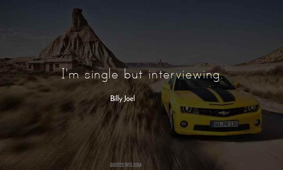 Interviewing Quotes #921580