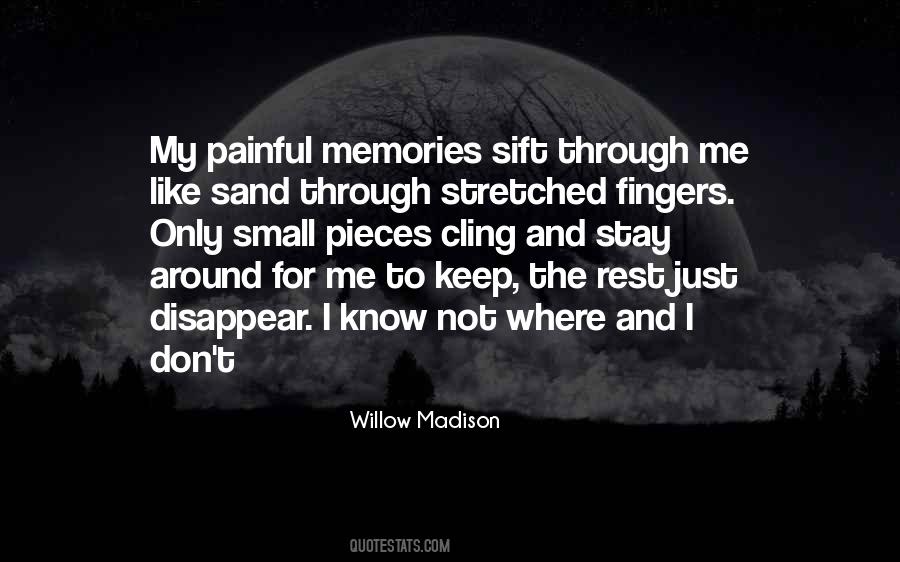 Quotes About Painful Memories #159762