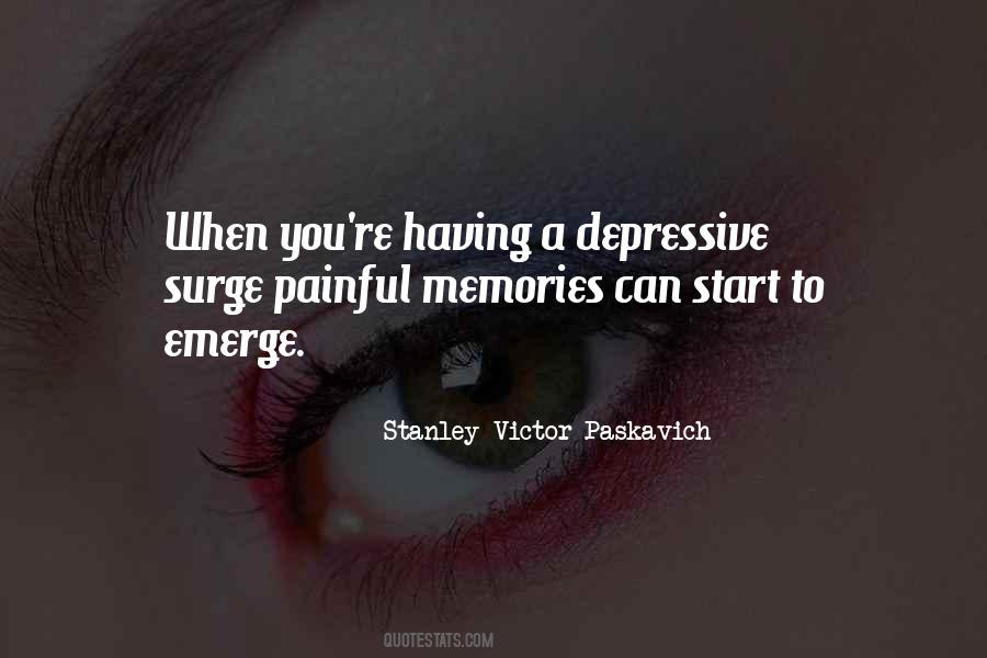 Quotes About Painful Memories #175274