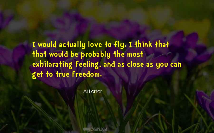Quotes About True Feelings Of Love #1841500