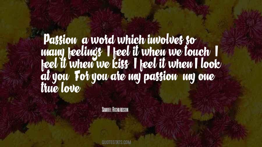 Quotes About True Feelings Of Love #313857