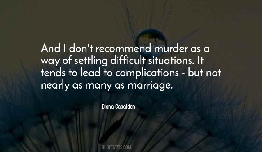 Quotes About Complications #260472