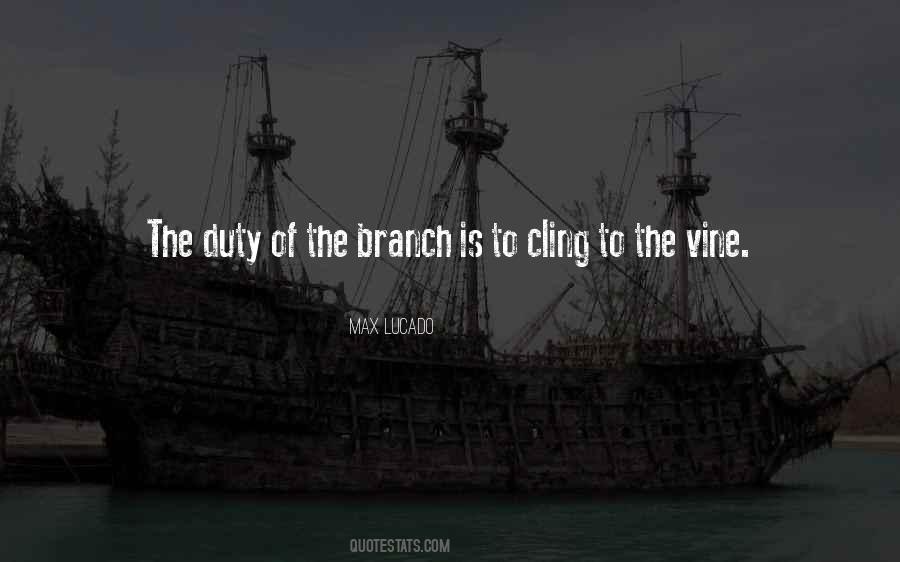 Quotes About Vines And Branches #1198538
