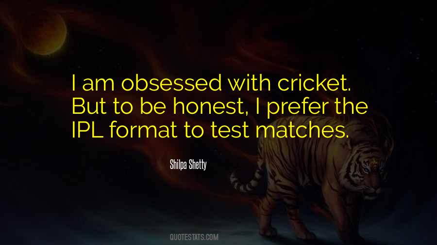 Ipl's Quotes #472920