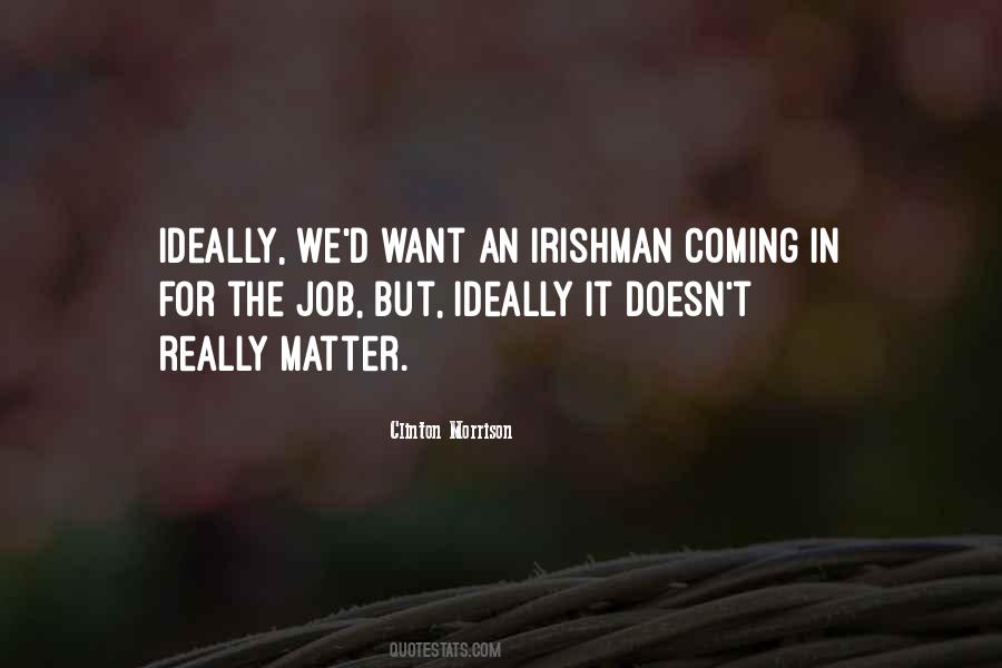 Irishman's Quotes #1466610