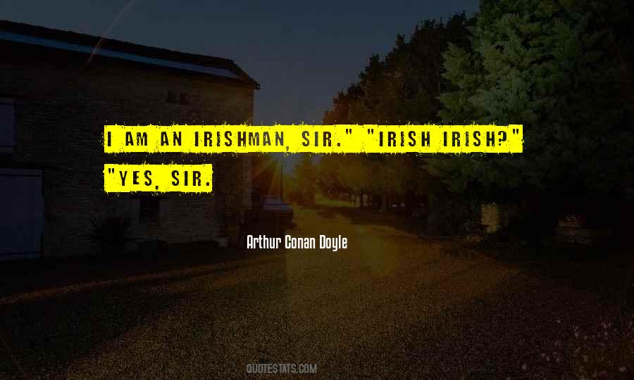 Irishman's Quotes #382199