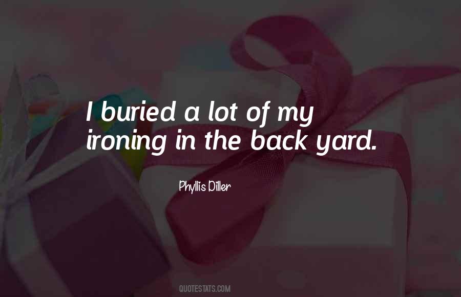 Ironing's Quotes #420027