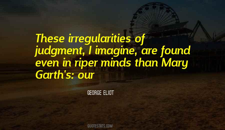 Irregularities Quotes #1833010