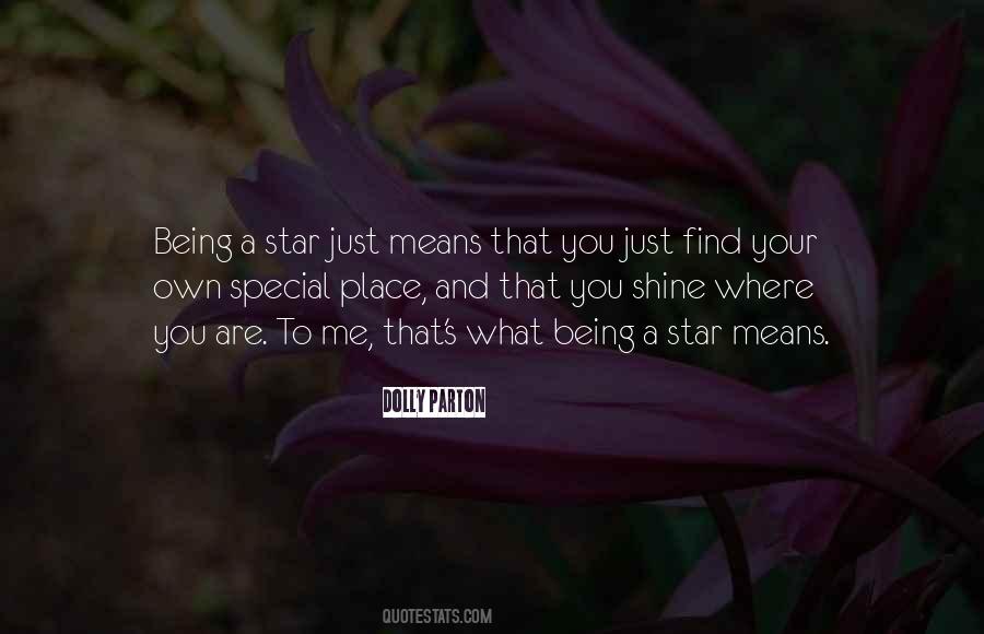 Quotes About Your Special Place #266713
