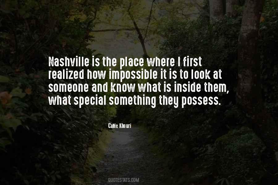Quotes About Your Special Place #332855