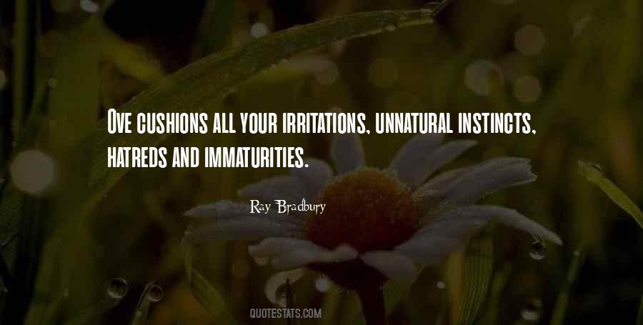 Irritations Quotes #514348